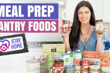 Healthy Meal Prep with ONLY Pantry Foods & Nonperishables | Easy Meal Ideas
