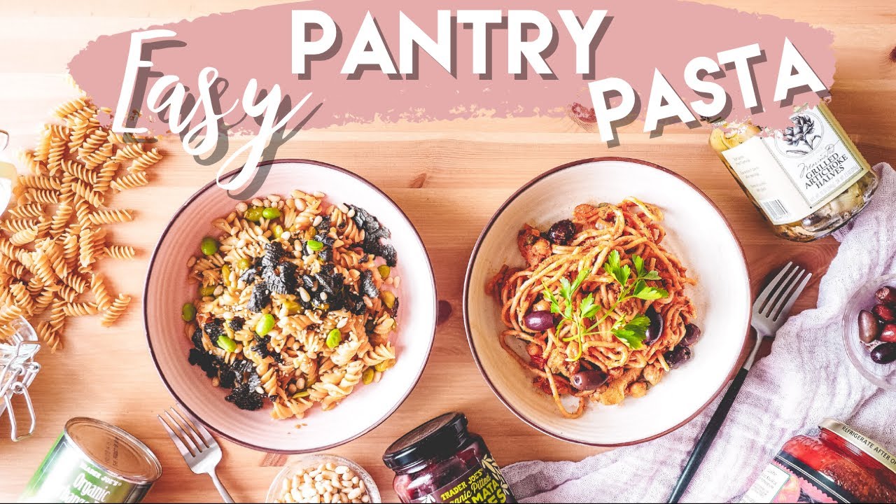 VEGAN PANTRY PASTA IDEAS ≫ QUICK & EASY | Plant based pantry meal recipes for quarantine days! VEGAN PANTRY PASTA IDEAS ≫ QUICK & EASY | Plant based pantry meal recipes for quarantine days!