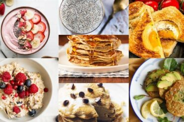 Top 10 healthy breakfast ideas | Best Weight Loss Breakfast Ideas for Busy People