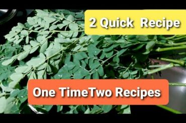 Drumstick Leaves Stir Fry |Drumstick Leaves Curry |2Quick Healthy Lunch Recipe