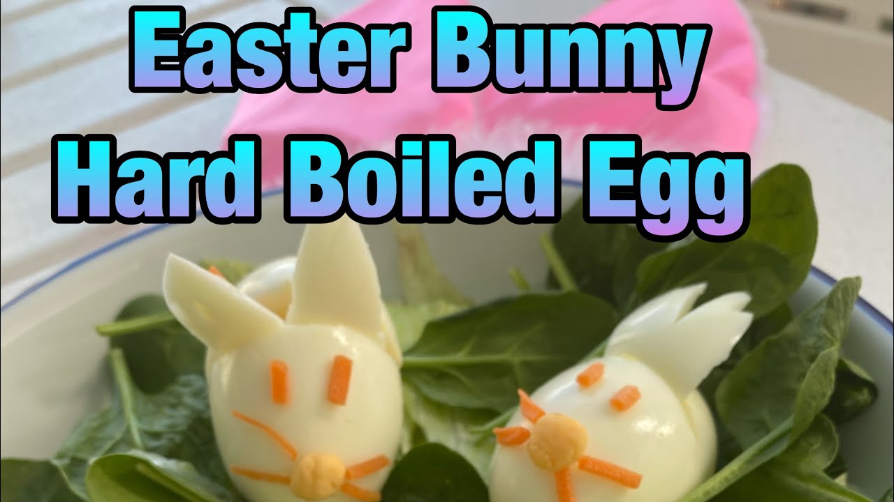 Easter Bunny Hard Boiled Egg Easter Bunny Hard Boiled Egg