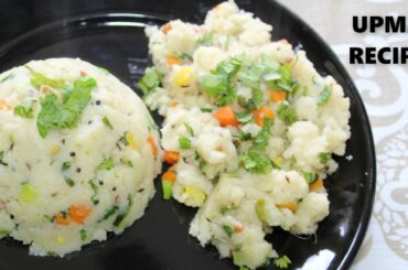 Upma Recipe | Easy and Healthy Homemade Breakfast