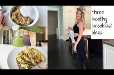 my three go-to healthy breakfasts || Health By Mads