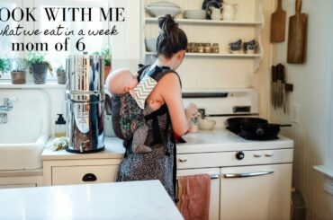 What we eat in a week | Meal Ideas for a Large Family