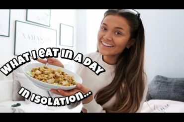 WHAT I EAT IN A DAY | how to stay healthy whilst in isolation