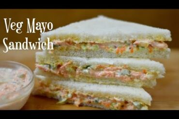 Veg Mayonnaise Sandwich Recipe | Veg Mayo Sandwich | Sandwich Recipe