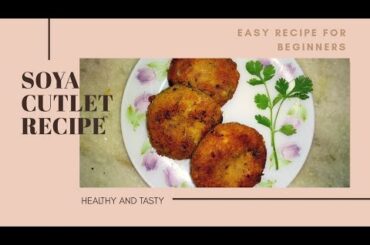 SOYA CUTLET RECIPE || Healthy And Tasty Evening Snack || Flavour Mantra