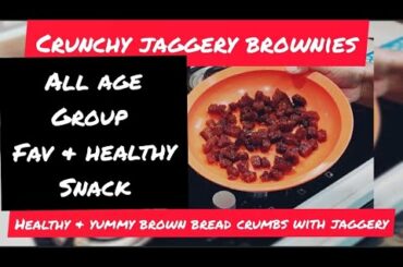 #jaggery brown bread/wheat bread popcorn #healthy sweet brownies snack with brown bread & jaggery