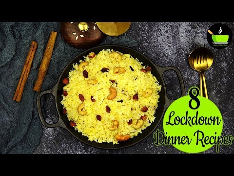 Lockdown Recipes | 8 Easy Indian Vegetarian Dinner Recipes | Indian Dinner Plan | Dinner Ideas Lockdown Recipes | 8 Easy Indian Vegetarian Dinner Recipes | Indian Dinner Plan | Dinner Ideas