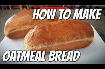 Cook With Me | How to Make Oatmeal Bread | Quarantine Kitchen