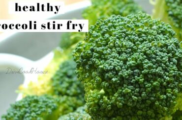 Indian Style Broccoli Stir Fry in minutes| Easy Broccoli Sabzi recipe for Roti/ Phulka|DiviCookHouse