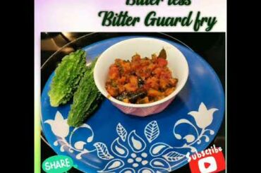 Bitter Gourd Fry | Healthy Bitter Gourd fry | Healthy Recipes