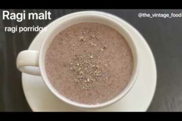 Ragi Malt|Ragi porridge|Ragi java|Immunity booster|weight loss recipe|Healthy Ragi drink|immunity