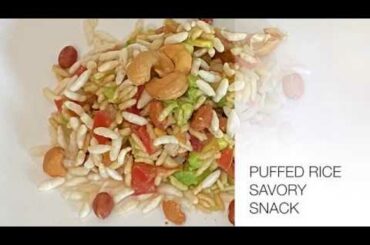 snack | puffed rice mixture recipe | healthy recipes