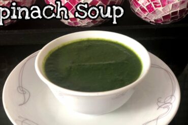 Spinach soup | Palak soup | Nutritious | Low carb | Keto | Vegans | Diet | Healthy | Low calorie