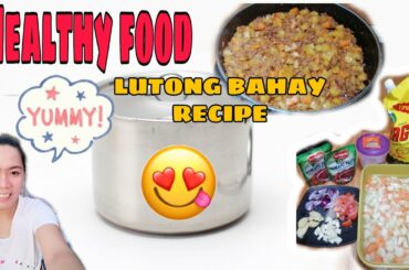 HEALTHY FOOD, LUTONG BAHAY RECIPE