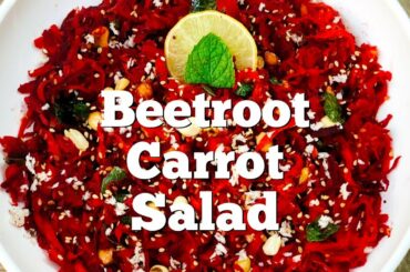Beetroot Carrot Salad - With Desi Tadka | Beetroot  Salad | Weight Loss Salad |Flavourful Food