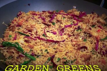 Quarantine - Garden Greens Fried Rice - How To Prepare Healthy Food