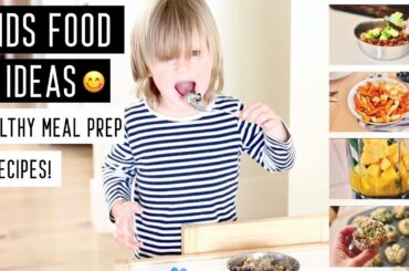 Kids Food Ideas | Healthy Meal Prep + Recipes | Stay Home #withme