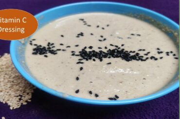 Vitamin C Dressing | Healthy salad dressing recipe | Immunity Boosting recipe