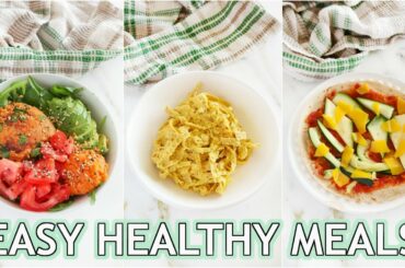 EASY HEALTHY RECIPES: healthy pantry meals that taste GOOD