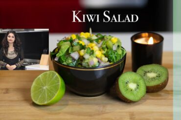 Immune Booster Salad I Kiwi Salad I How to make Kiwi Salad I Healthy Salad Recipe I Kids Salad