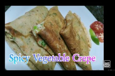Breakfast recipe // Spicy Vegetable Crepe // Easy 5mints Healthy breakfast in Tamil