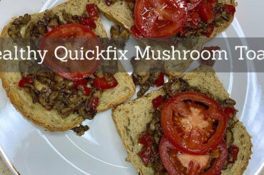 Garlic Mushrooms Toast| Healthy Breakfast Recipe| Easy and Simple Breakfast Recipe| Vegan Breakfast