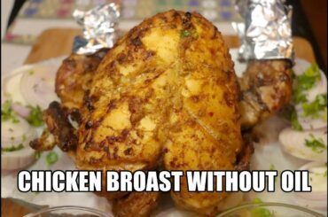 BROAST CHICKEN IN AIR FRYER | WITHOUT OIL RECIPE | HEALTHY FOOD RECIPES | EASY RECIPE IN LOCKDOWN
