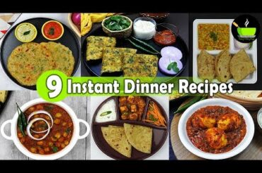 9 Lockdown Recipes | 9 Easy Dinner Recipes | Indian Dinner Plan | Dinner Ideas | Restaurant Style