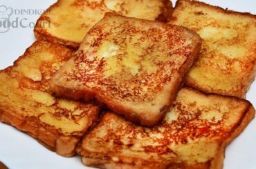 French Toast/ Bread Recipes for Breakfast