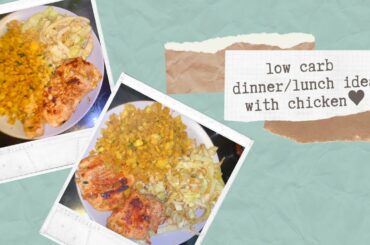 ✨🧡low carb dinner / lunch ideas with chicken🐓