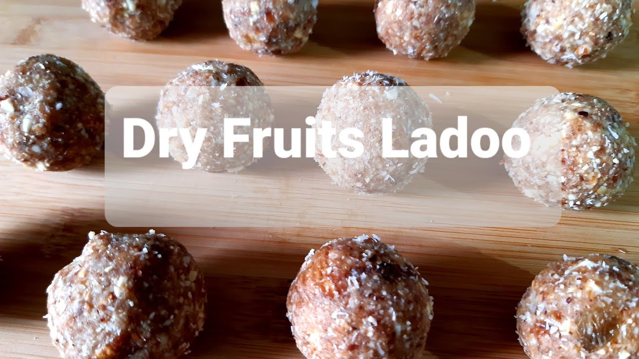 Dry Fruit Ladoo | Cooking during Lockdown |Healthy Recipes Dry Fruit Ladoo | Cooking during Lockdown |Healthy Recipes