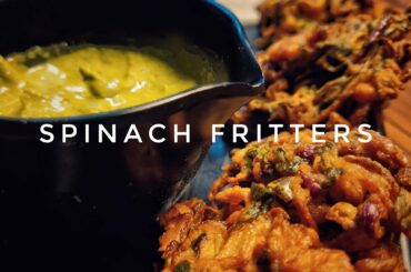 Spinach Fritters/ Spinach Pakora  - Lockdown Easy, Healthy & quick recipe - EVENING SNACK
