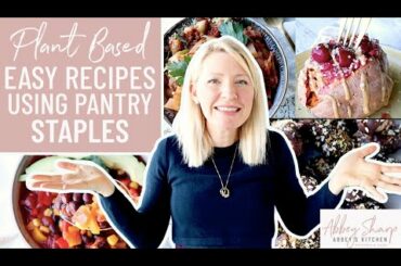 Easy Vegan FREEZER & PANTRY Staples for Social Isolation (Breakfast, Lunch, Dinner, & Dessert)