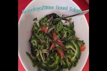 Ampalaya Salads | Bitter Gourd | Healthy foods