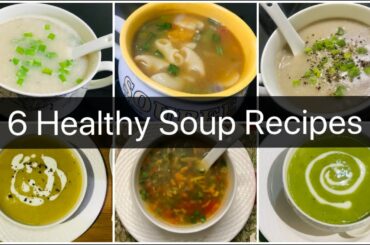 6 Soup Recipes for immunity and weightloss during Lockdown | Veg Soup Recipes | By Aarum's Kitchen