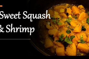 Sweet Winter Squash & Shrimp: How to Make Meal Preps Tastier #1