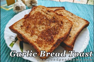 Garlic Bread Toast/ No Butter No Cheese Healthy Toast
