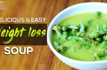 Healthy Vegetable Soup Recipe For Weight Loss | Weight Loss Recipes | Bestbeautys