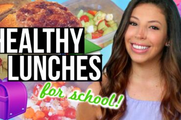 5 Healthy & Easy Lunch Ideas For School!