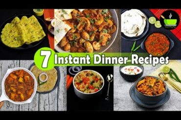 7 Lockdown Recipes | 8 Easy Dinner Recipes | Indian Dinner Plan | Dinner Ideas | Restaurant Style
