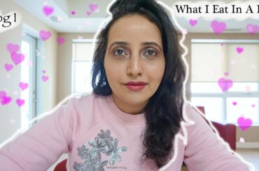 What I Eat In A Day | What I Eat In A Day To Lose Weight