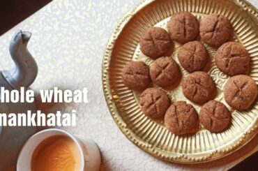 3-ingredient cookies |Atta Nankhatai With Jaggery Recipe Easy Healthy biscuits |Lockdown recipe