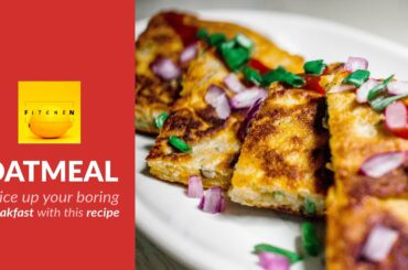 How to cook Oatmeal | Amazing recipe for Fitness lovers | Easy Breakfast ideas by Fitchen