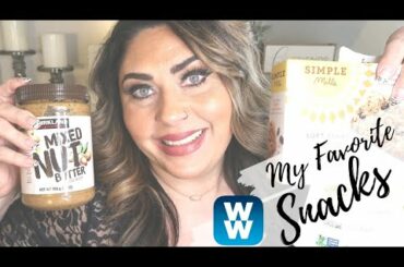 MY FAVORITE WW SNACKS!! | MUST HAVES! | WEIGHT WATCHERS | CLEAN EATING!