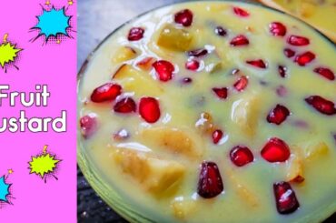 ఫ్రూట్ కస్టర్డ్ | Fruit Custard Recipe | Custard Recipe | Healthy Dessert Recipe #lockdownrecipes