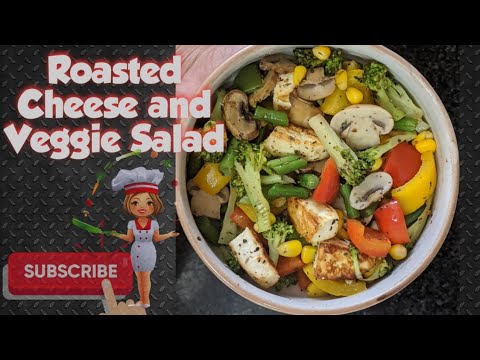 Roasted Cheese and Veggie Salad Roasted Cheese and Veggie Salad