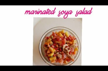 Tasty & healthy soya salad | marinated soya salad | easy salad recipe for weightloss| soyabeen salad