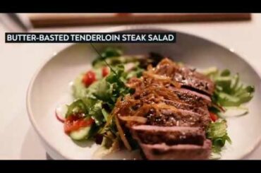 Butter-basted Tenderloin Steak Salad: Recipe by Chef Aitchbone